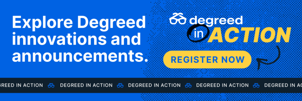 Explore Degreed innovations and announcements